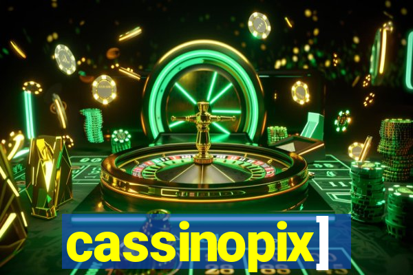 cassinopix]